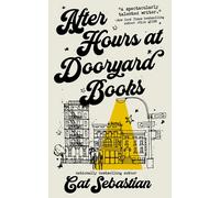 Cat Sebastian After Hours at Dooryard Books (Tascabile)
