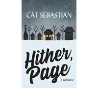 Cat Sebastian Hither Page (Tascabile) Page & Sommers