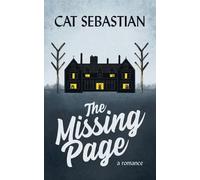 Cat Sebastian The Missing Page (Tascabile)