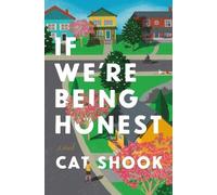 Cat Shook If We're Being Honest (Tascabile)
