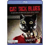 Cat Sick Blues (Uncut)