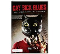Cat Sick Blues (Uncut)