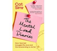 Cat Sims The Mental Load Diaries (Copertina rigida) (PRESALE 03/07/2025)