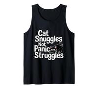 Cat Snuggles Not Panic Struggles Anxiety Canotta