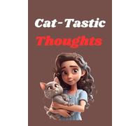 Cat-Tastic Thoughts:: A Lined Journal for Cat Lovers