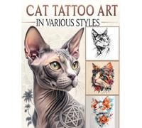 Cat Tattoo Art in Various Styles: Black and Grey and Color Cat Tattoo Designs