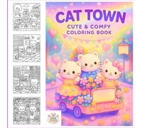 Cat Town Coloring Book: Cute and Whimsical Cat Adventures for Stress Relief and Relaxation