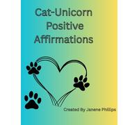 Cat-Unicorn Positive Affirmations Coloring Book