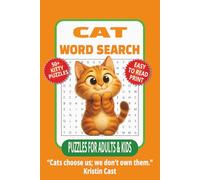 CAT WORD SEARCH: 50+ Easy-to-Read Puzzles in a Cat Lover’s Word Find Book About Cats, Breeds & Kittens | 6×9 Inches, 110 Pages | Life and Leisure Series | Purrfect Gift for Cat Moms, Kids & Holidays.