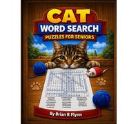 CAT WORD SEARCH FOR SENIORS: LARGE PRINT ,100 EASEY & RELAXING PUZZLES, 2000 UNIQUE WORDS