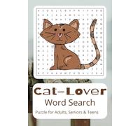 Cat Word Search Puzzle Book: Word Searches with Easy to Read Print about Cat, Cat Lovers gifts, Cats and Animal Lovers and More I 6x9 inches, 110 ... Gift for Vacations, Holidays and Free Times