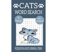 Cat Word Search Puzzle Book: Word Searches with easy-to-read print about Cats, animal lovers, and more... 6x9 inches, 110 pages 55 + puzzles... Gifts for vacations, Holidays, and Free times.