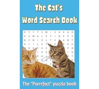 Cat Word Search Puzzle Book: Word searches with easy to read print about Cats, Cat lovers, Big cats, kittens and more | 6x9 inches, 60 pages | 25+ ... Vacations, Relaxing, Travel and Free time