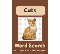 Cat Word Search Puzzle Book: Word Searches with Easy to Read Print about Cats, Kittens, Cat Lovers and More | 6x9 inches, 110 pages | 50+ Puzzles ... Gift for Vacations and Free Times
