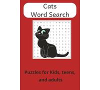 Cat Word Search Puzzle Book: Word Searches with Easy to read Print about Cats, Kittens, Tabbies, and More | 6x9 inches, 110 pages | 50+ puzzles... Gift for Family, Friends, and Free Time Fun