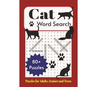 Cat Word Search Puzzle: Word Searches with Easy-to-Read Print about Cats, Cat Breeds, Wild Cats & Big Cats and More| 6x9 inches, 109 pages| 80+ Puzzles ... Gift for Vacations, Holidays and Free Times