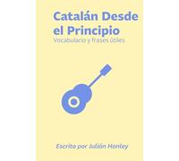 Catalán Desde el Principio: Vocabulario y frases útiles