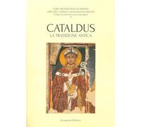 Cataldus la tradizione antica