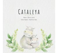 Cataleya Year One and the best Memories: Baby Book I Babyshower or Babyparty Gift I Keepsake I Memory Journal with prompts I Pregnancy Gift I Newborn Notebook I For the parents of Cataleya