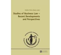 Catalin-Silviu Studies of Business Law - Recent Developments and Pe (Tascabile)