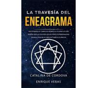 Catalina de Cordova La travesía del Eneagrama (Tascabile)