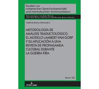 Catalina Iliesc Metodología de análisis traductológico. El mo (Copertina rigida)