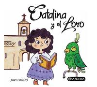 CATALINA Y EL LORO