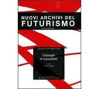 Cataloghi di esposizioni. Ediz. illustrata