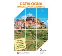 CATALOGNA, BARCELLONA E VALENCIA - AA.VV. - Touring Il Viaggiatore