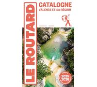 Catalogne: Valence et sa région