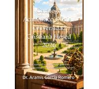 Catálogo Académico Oficial de la Universidad Cristiana Hesed: Programas académicos universitarios cristianos, políticas universitarias y Ruta Académica Progresiva