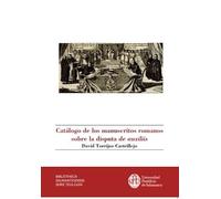 Catálogo de los manuscritos romanos sobre la disputa de auxiliis: 1