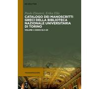 Catalogo dei manoscritti greci della Biblioteca Nazionale Universitaria di Tornio: Codici B.i.1-23: 9