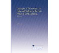 Catalogo dei Trustees, Facoltà e studenti dell'Università della Carolina del Nord: 1857-1858