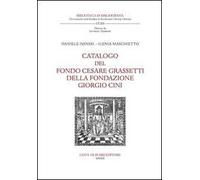Catalogo del fondo Cesare Grassetti della Fondazione Giorgio Cini.