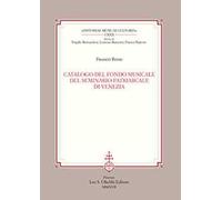 Catalogo del fondo musicale del Seminario Patriarcale di Venezia