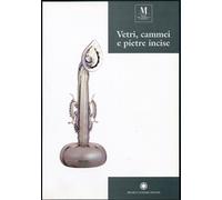 Catalogo del Museo Civico di Modena: - Vetri cammei e pietre incise.