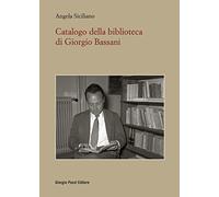 Catalogo della Biblioteca di Giorgio Bassani