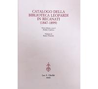 Catalogo della biblioteca Leopardi in Recanati (1847-1899)