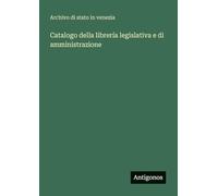 Catalogo della librería legislativa e di amministrazione