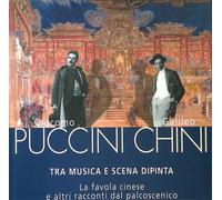 Catalogo della mostr - Giacomo Puccini e Galileo Chini, tra musica e scena dipin