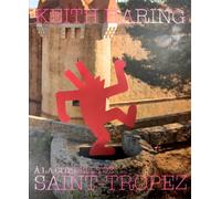 Catalogo della Mostr - Keith Haring à la citadelle de Saint Tropez. Internamente