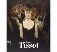 Catalogo della Mostra: - James Tissot.