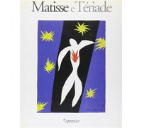 Catalogo della Mostra: - Matisse e Tériade.