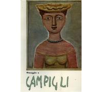 Catalogo della Mostra: - Omaggio a Massimo Campigli.