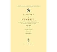 Catalogo della raccolta di statuti, consuetudini, leggi, decreti, ordini e privilegi dei comuni, delle associazioni e degli enti locali italiani dal Medioevo.... Vol. 10: Venezia