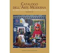 Catalogo dell'arte moderna. Gli artisti italiani dal primo Novecento ad oggi (Vol. 60)