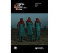 Catalogo Festival della Fotografia Etica 2026. Ediz. italiana e i