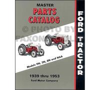 Catalogo Illustrato Dei Ricambi Master Per Trattori Ford 1939-1953 9N 2N 8N NAA