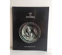 Catalogo mostra Art des Steppes Musée Barbier-Mueller a Ginevra